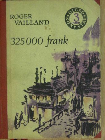 Roger Vailland - 325000 frank [antikvár]
