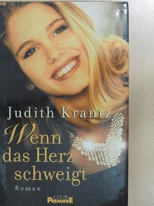 Judith Krantz - Wenn das Herz schweigt [antikvár]
