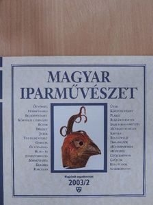 Magyar Iparművészet 2003/2. [antikvár]