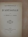 A. Siégel - Le petit-fils de d'Artagnan [antikvár]