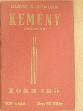 Báró Kemény Zsigmond - Zord idő [antikvár]