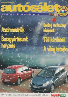 HEGYESI LÁSZLÓ - Autósélet 2005. december [antikvár]