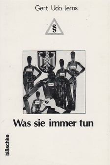 Gert Udo Jerns - Was sie immer tun [antikvár]