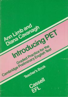 Ann Limb, Diana Cavanagh - Introducing PET - Teacher's Book [antikvár]