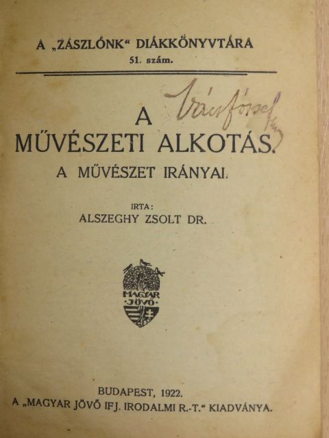 Dr. Alszeghy Zsolt - A művészeti alkotás [antikvár]