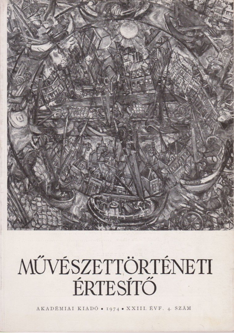 Pogány Ö. Gábor dr. - Művészettörténeti értesítő XXIII. évf. 4. szám [antikvár]
