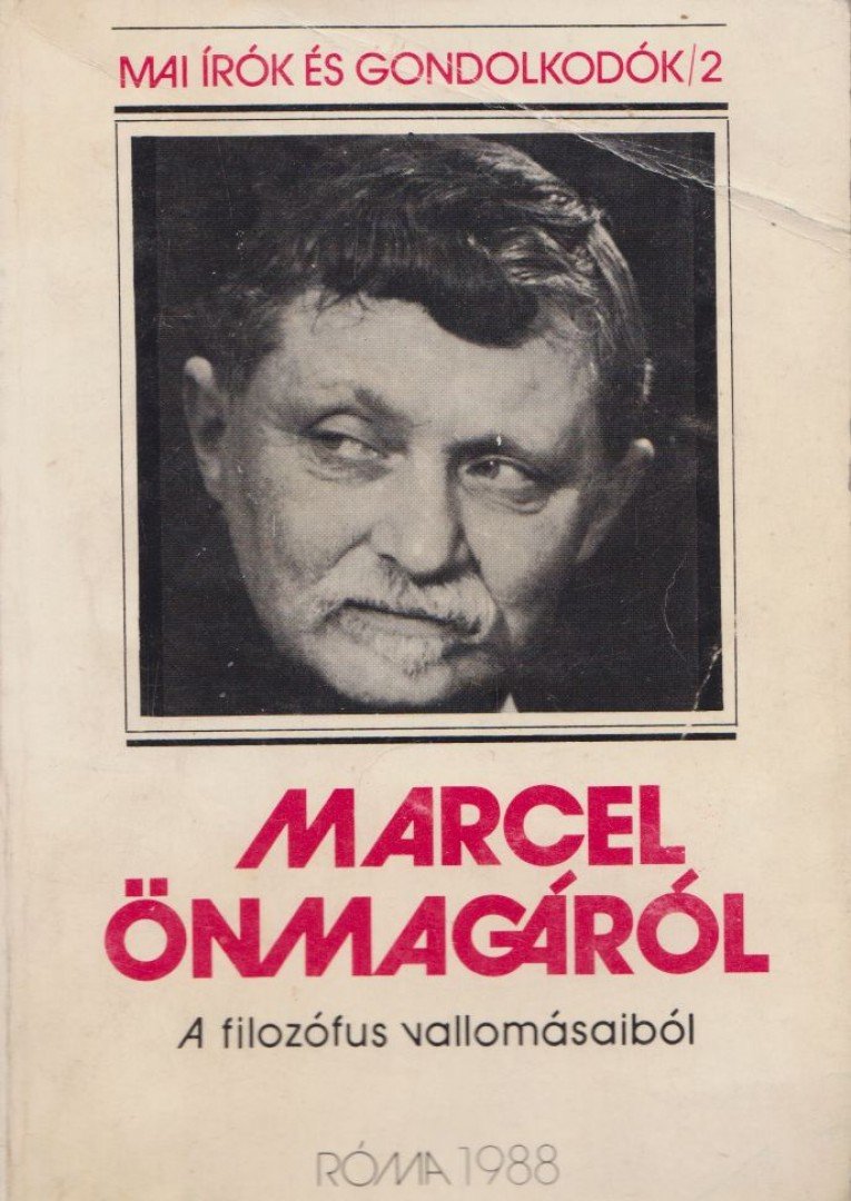 SZABÓ FERENC - Marcel önmagáról [antikvár]