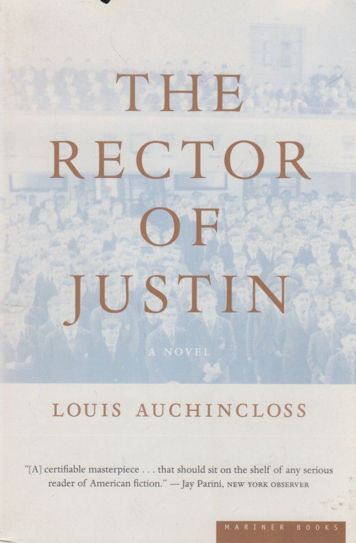 Louis Auchincloss - The Rector of Justin [antikvár]