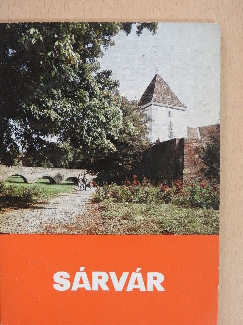 Dr. Naszádos István - Sárvár (aláírt példány) [antikvár]