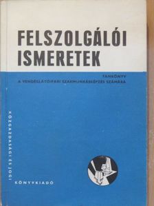 Dr. Borda József - Felszolgálói ismeretek [antikvár]