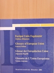 Balázs Péter - Európai Uniós Fogalomtár [antikvár]