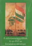 VIKOL KATALIN - A reformországgyűlések és az 1848-as forradalom törvényei [antikvár]