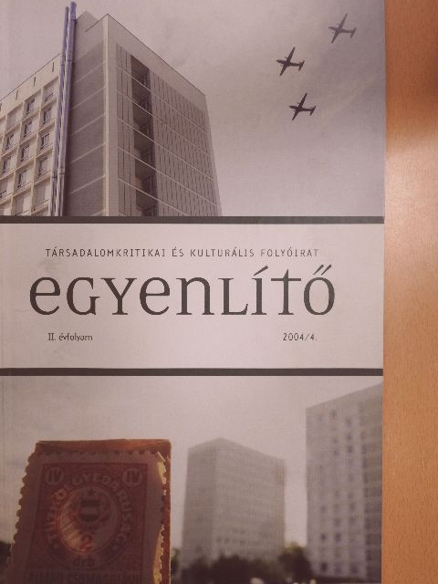 Bernát Péter - Egyenlítő 2004/4. [antikvár]
