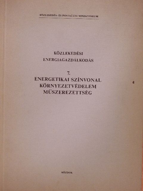 Dévényi Ferenc - Közlekedési energiagazdálkodás 7. [antikvár]