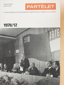 Arató András - Pártélet 1978. november [antikvár]
