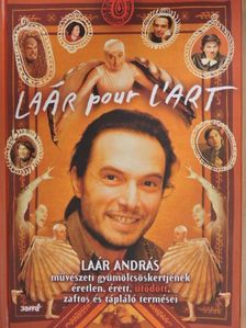 Laár András - Laár pour L'art [antikvár]