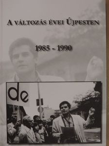 Kadlecovits Géza - A változás évei Újpesten 1985-1990 [antikvár]