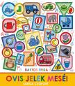 Bartos Erika - Ovis jelek meséi - Sárga csoport
