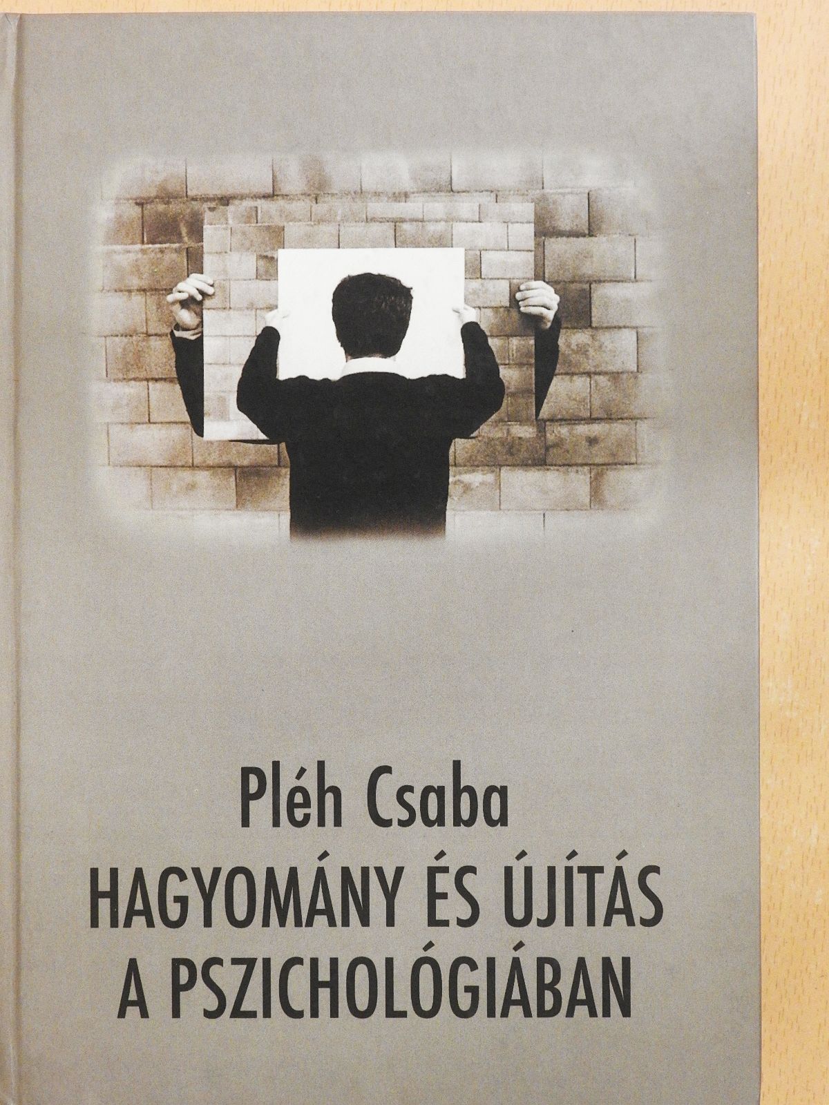 Kardos Lajos - Hagyomány és újítás a pszichológiában (dedikált példány) [antikvár]