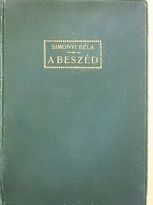 Simonyi Béla - A beszéd [antikvár]