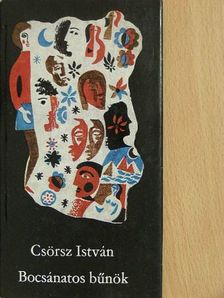 Csörsz István - Bocsánatos bűnök [antikvár]