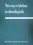 Balogh Sándor - Növényvédelmi technológiák [antikvár]