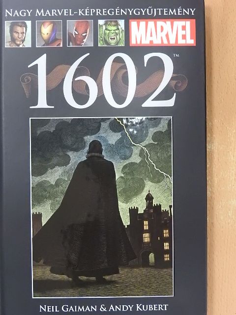 Neil Gaiman - Marvel 1602 [antikvár]