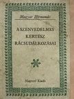 Lippai János - A szenvedelmes kertész rácsudálkozásai [antikvár]