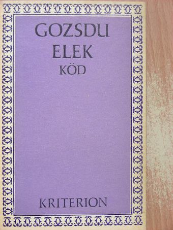 Gozsdu Elek - Köd [antikvár]