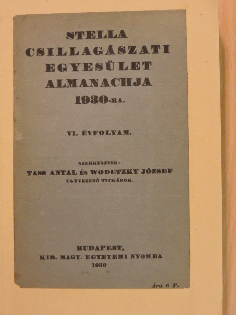 Dr. Harkányi Béla - Stella Csillagászati Egyesület Almanachja 1930-ra [antikvár]