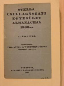 Dr. Harkányi Béla - Stella Csillagászati Egyesület Almanachja 1930-ra [antikvár]