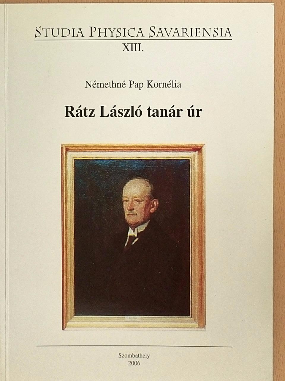 Némethné Pap Kornélia - Rátz László tanár úr [antikvár]