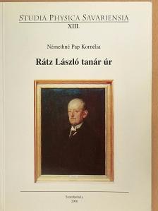 Némethné Pap Kornélia - Rátz László tanár úr [antikvár]