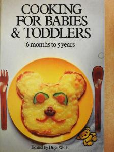 Cooking for Babies & Toddlers [antikvár]