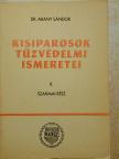 Dr. Arany Sándor - Kisiparosok tűzvédelmi ismeretei II. [antikvár]