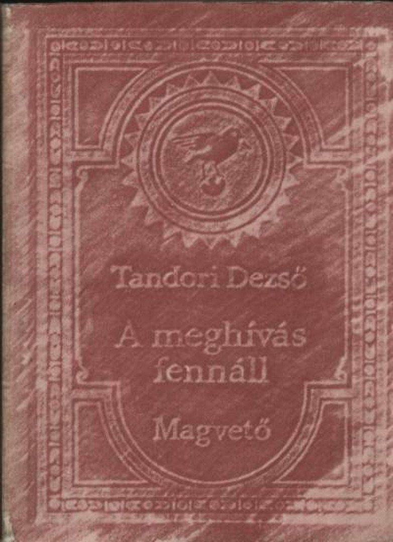 TANDORI DEZSŐ - A meghívás fennáll [antikvár]