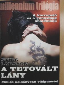 Stieg Larsson - A tetovált lány [antikvár]