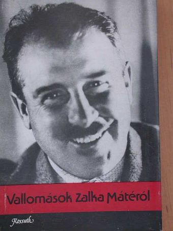 A. Talvir - Vallomások Zalka Mátéról [antikvár]