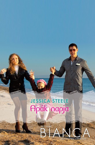 Jessica Steele - Bianca 242. (Apák napja) [eKönyv: epub, mobi]