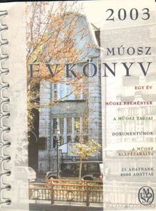 MÚOSZ évkönyv 2003 [antikvár]