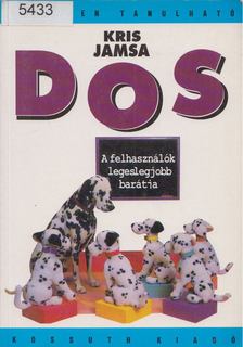 KRIS JAMSA - DOS [antikvár]