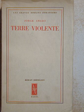 Jorge Amado - Terre violente [antikvár]