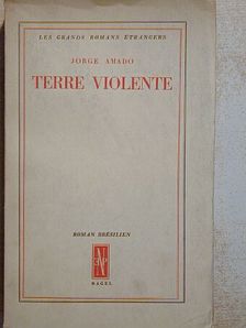 Jorge Amado - Terre violente [antikvár]