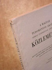 Bognár Rezső - A Magyar Tudományos Akadémia Kémiai Tudományok Osztályának Közleményei [antikvár]