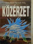 Péter Pál Halász - Közérzet [antikvár]