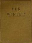 Adolf Kraemer-Arnsberg - Der Winter 1924/25-1925/26 (gótbetűs) [antikvár]