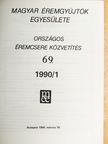 Kuszler István - Magyar Éremgyűjtők Egyesülete Országos éremcsere közvetítés 1990/1 [antikvár]