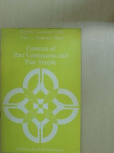 C. E. Nuttall - Contrast of Past Continuous and Past Simple - Students' Book [antikvár]