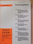 Brigitte Bailer-Galanda - Dokumentationsarchiv des österreichischen Widerstandes Jahrbuch 2006 [antikvár]