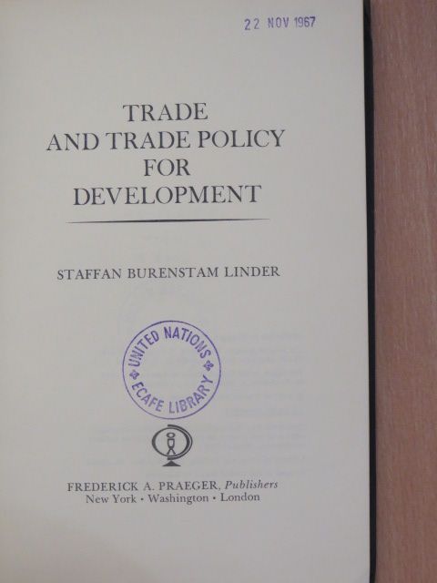 Staffan Burenstam Linder - Trade and Trade Policy for Development [antikvár]